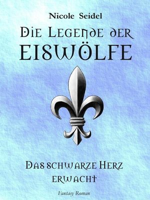 cover image of Die Legende der Eiswölfe